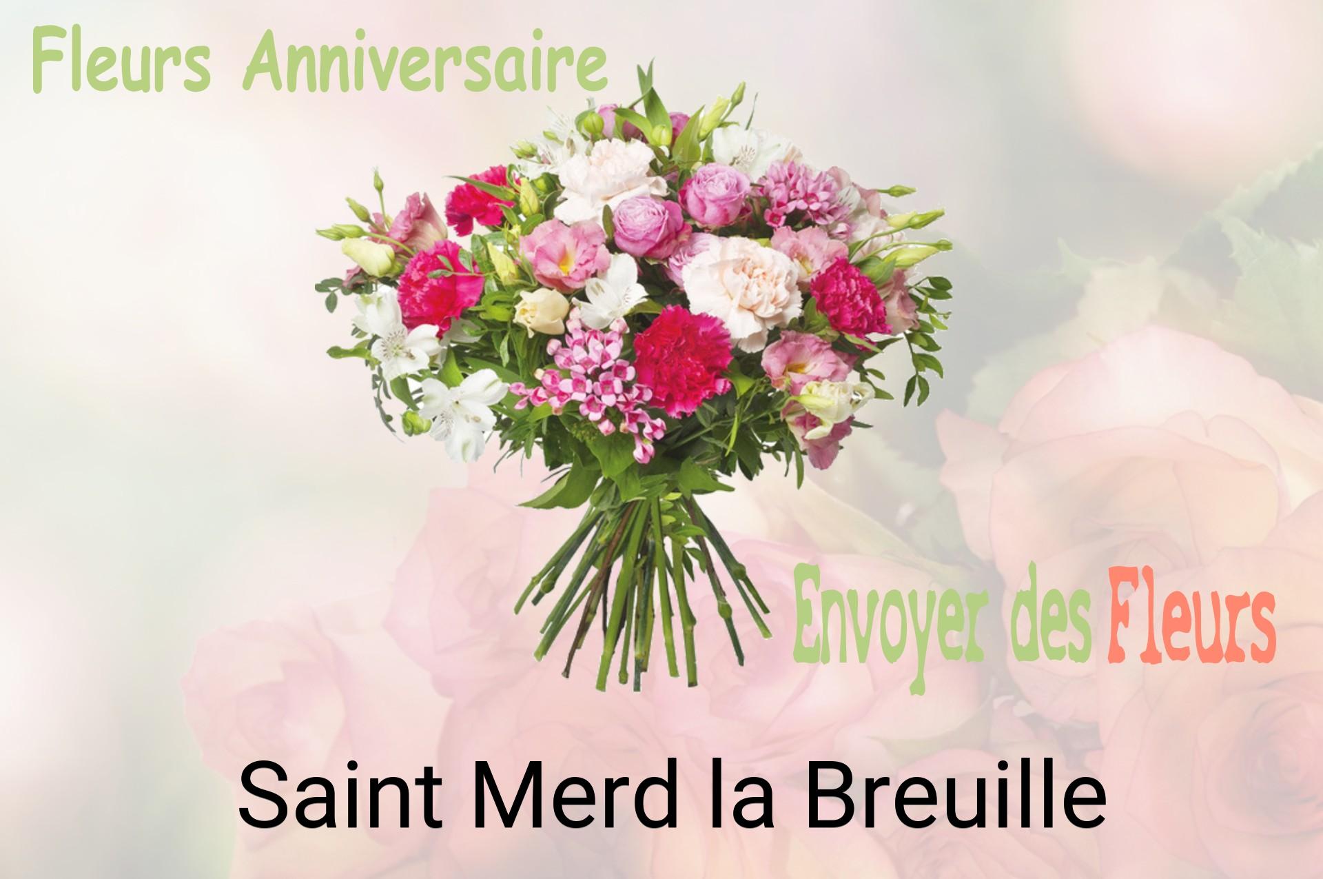 Bouquet de fleurs d’anniversaire livré à Saint-Merd-la-Breuille
